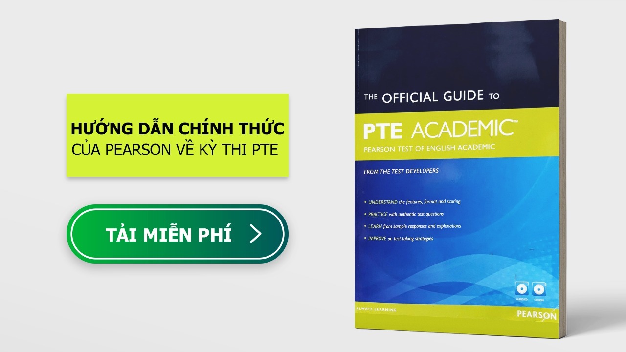The Official Guide to PTE Academic – Tải miễn phí Sách ôn thi PTE